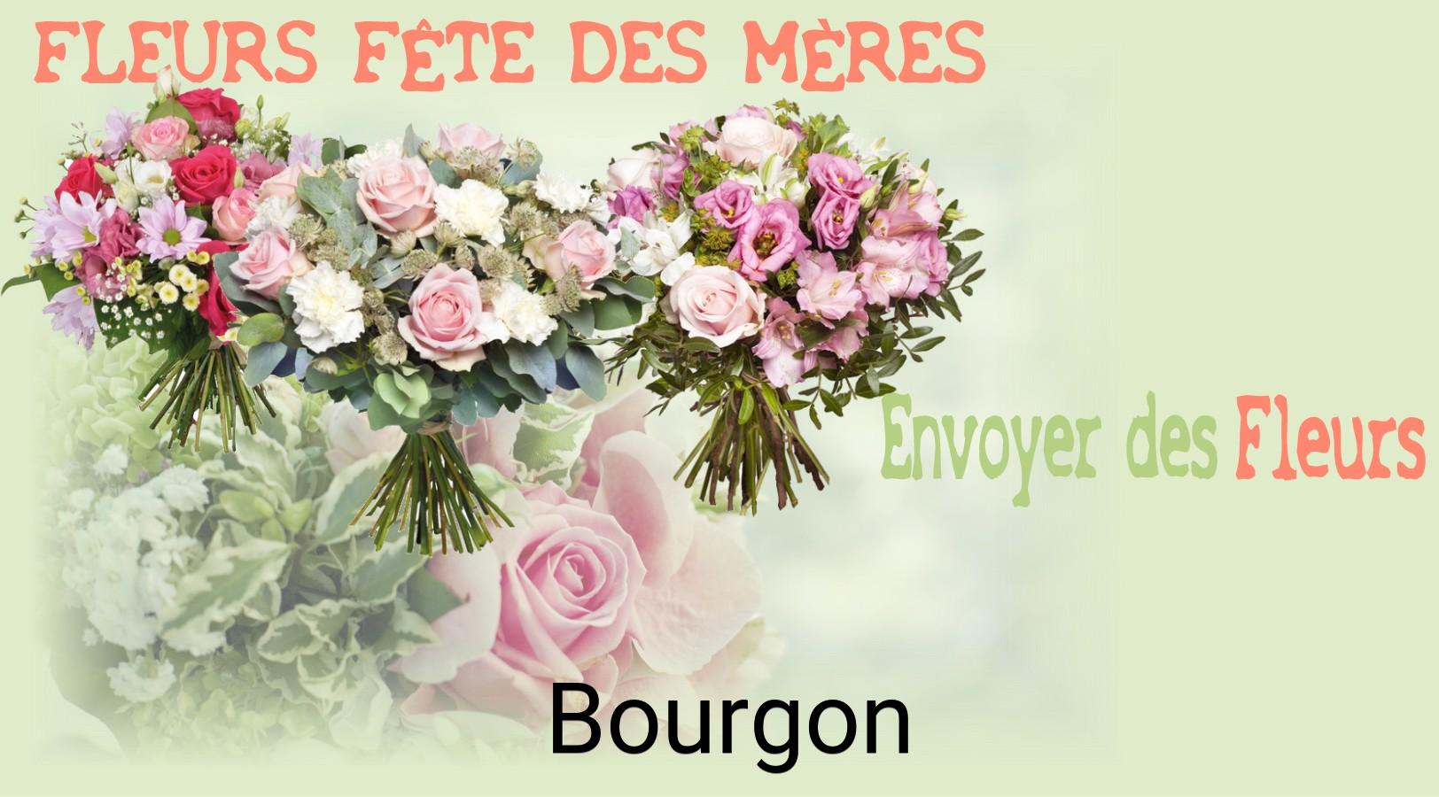 Bouquet de Fête des Mères livré à Bourgon